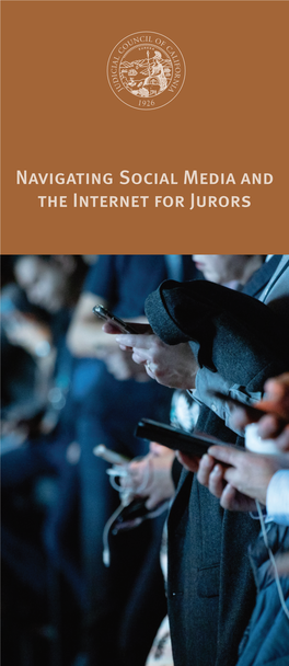 Navigating Social Media and the Internet for Jurors