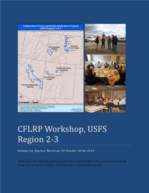 CFLRP Workshop, USFS Region 2-3