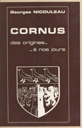 Cornus. Des Origines À Nos Jours