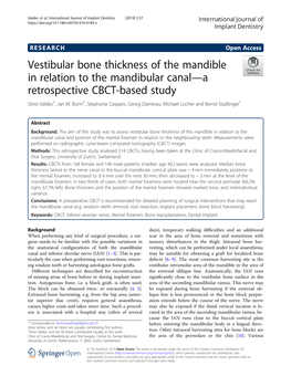 Vestibular Bone Thickness of the Mandible in Relation to the Mandibular Canal—A Retrospective CBCT-Based Study Silvio Valdec†, Jan M