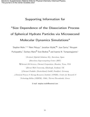 Size Dependence of the Dissociation Process of Spherical Hydrate Particles Via Microsecond Molecular Dynamics Simulations"