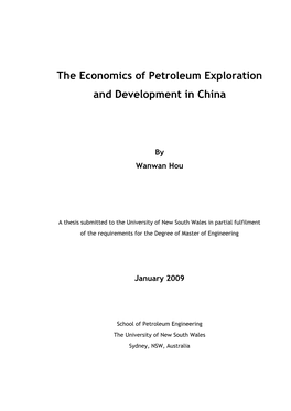 The Economics of Petroleum Exploration and Development in China