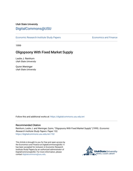 Oligopsony with Fixed Market Supply