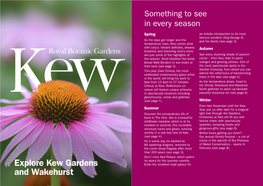 Explore Kew Gardens and Wakehurst