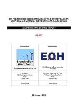 Eia for the Proposed Brandvalley Wind Energy Facility, Northern and Western Cape Provinces, South Africa