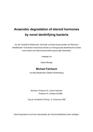 Anaerobic Degradation of Steroid Hormones by Novel Denitrifying Bacteria