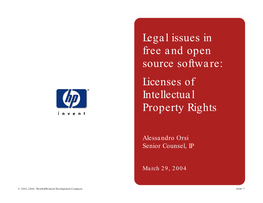 Legal Issues in Free and Open Source Software: Licenses of Intellectual Property Rights