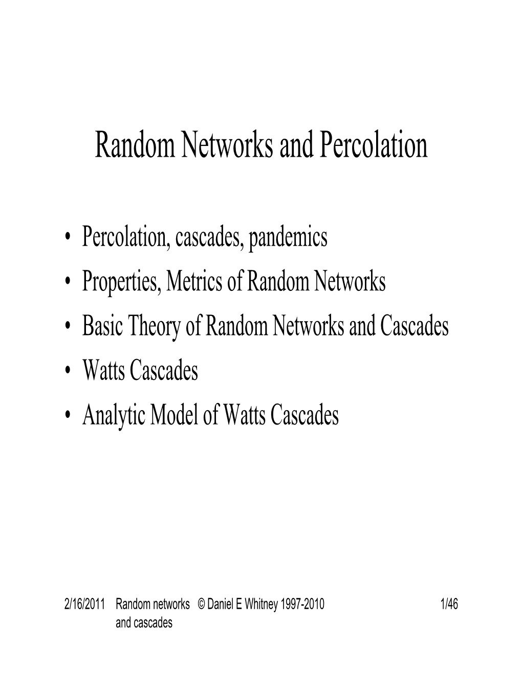 ESD.342 Random Networks Lecture 13