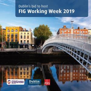 Dublin's Bid to Host FIG Working Week 2019