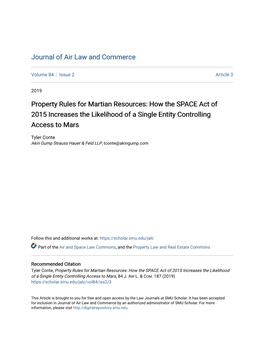 Property Rules for Martian Resources: How the SPACE Act of 2015 Increases the Likelihood of a Single Entity Controlling Access to Mars