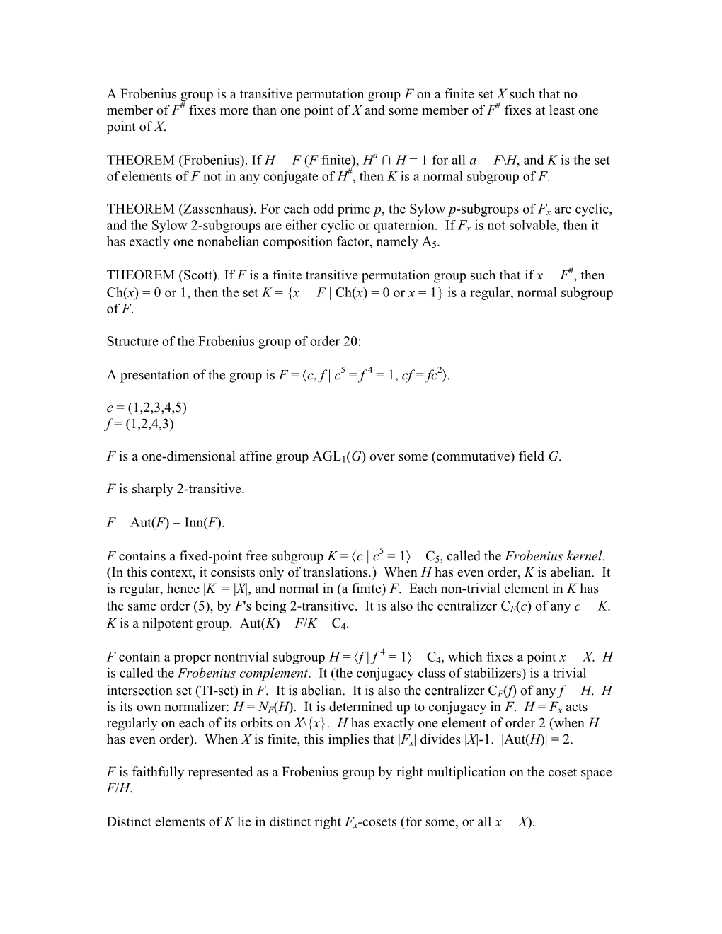 Structure of the Frobenius Group of Order 20