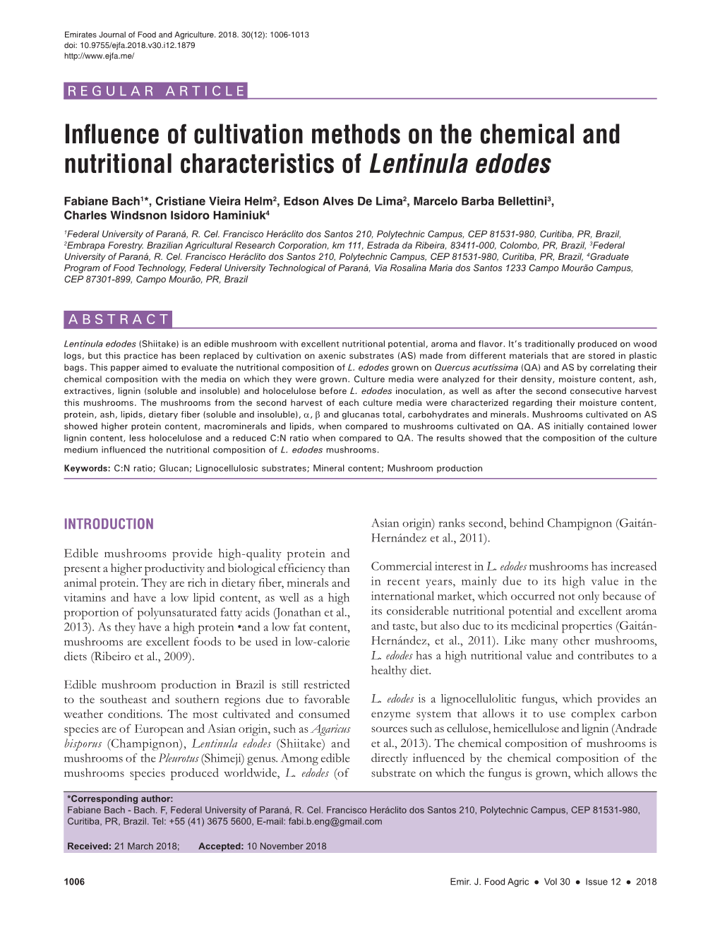 Influence of Cultivation Methods on the Chemical and Nutritional Characteristics of Lentinula Edodes