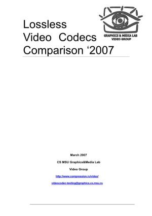 Lossless Video Codecs Comparison '2007