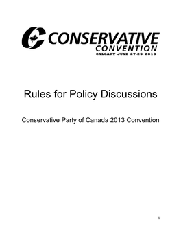 Rules for Policy Discussions