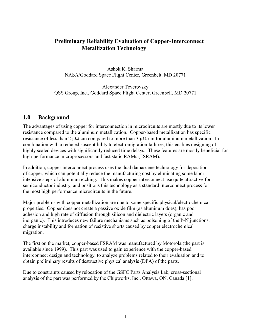 Preliminary Reliability Evaluation of Copper-Interconnect Metallization Technology