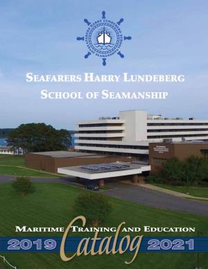 Seafarers Harry Lundeberg School of Seamanship