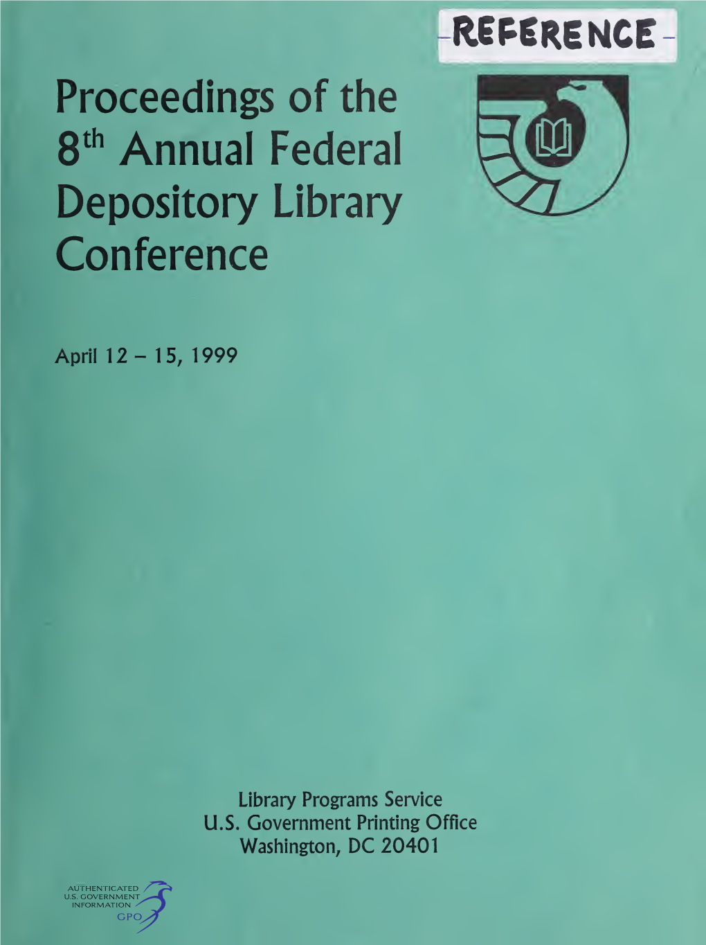 Proceedings of the 8Th Annual Federal