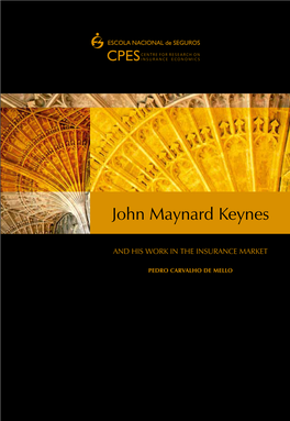 John Maynard Keynes and His Work in the Insurance Market