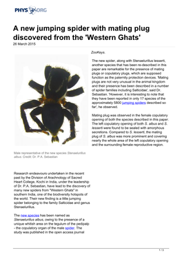 A New Jumping Spider with Mating Plug Discovered from the 'Western Ghats' 26 March 2015