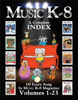 Music K-8 Interactive Index, Vols. 1-23