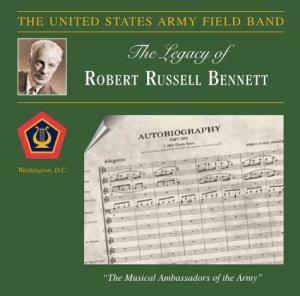 The Legacy of Robert Russell Bennett
