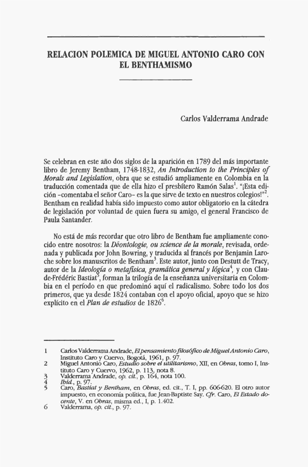 Relación Polémica De Miguel Antonio Caro Con El Benthamismo