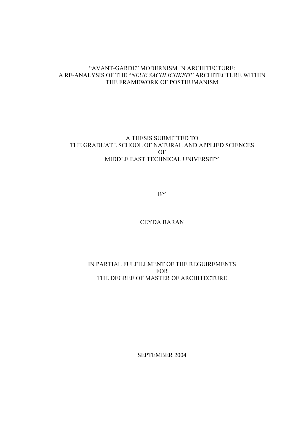 Avant-Garde” Modernism in Architecture: a Re-Analysis of the “Neue Sachlichkeit” Architecture Within the Framework of Posthumanism