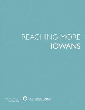Iowa Public Radio Is the Unequaled Passion and Loyalty of Our Listeners and Supporters