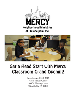 Get a Head Start with Mercy Classroom Grand Opening