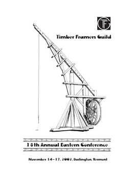 18Th Annual Eastern Conference of the Timber Framers Guild