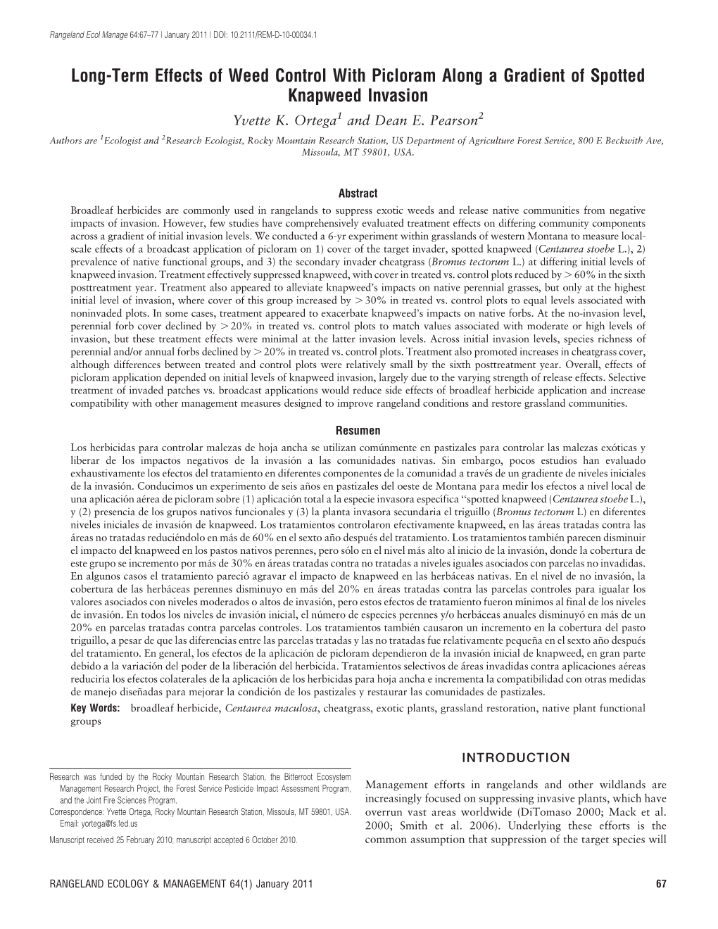 Long-Term Effects of Weed Control with Picloram Along a Gradient of Spotted Knapweed Invasion Yvette K