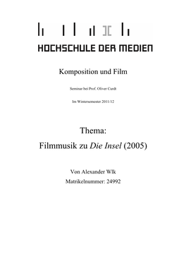Thema: Filmmusik Zu Die Insel (2005)