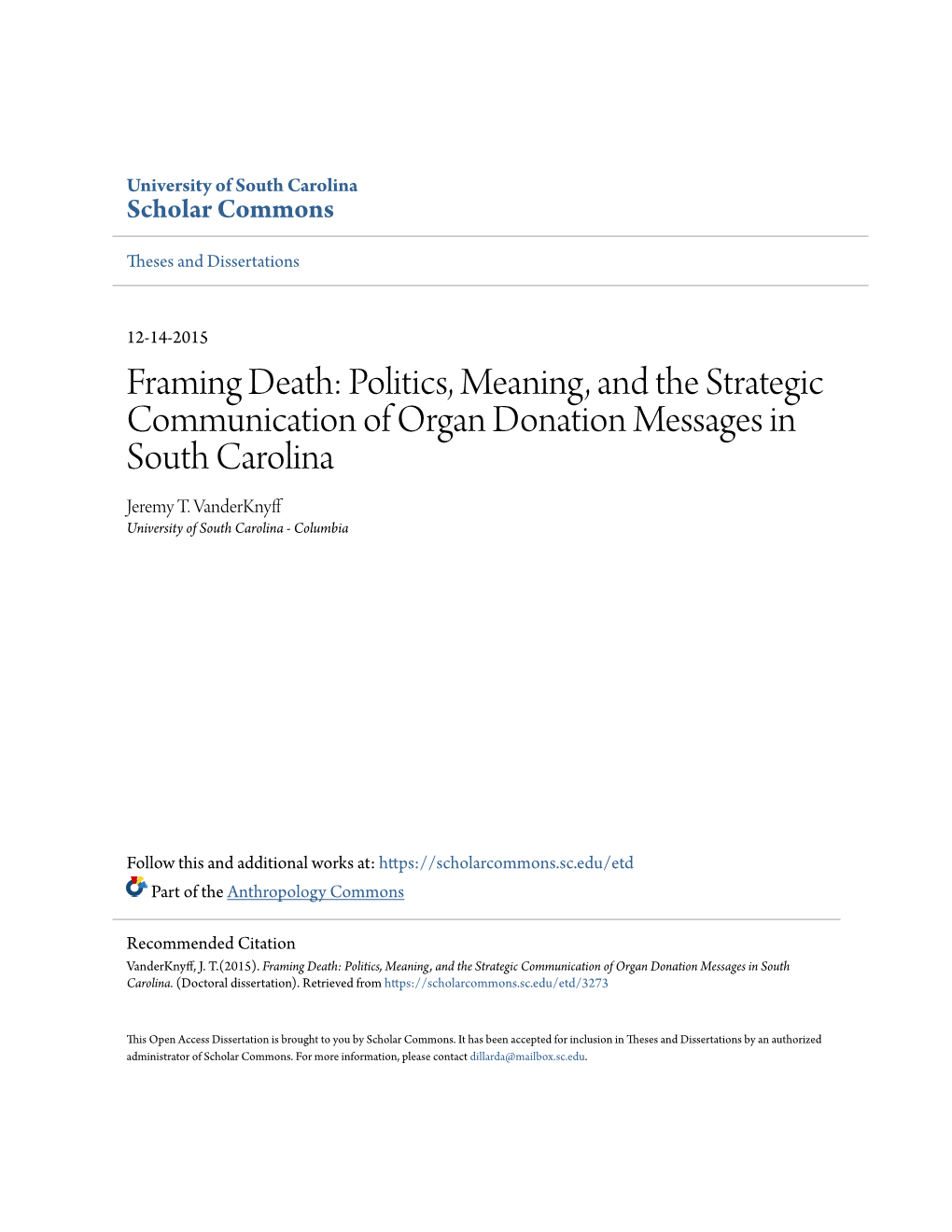 Framing Death: Politics, Meaning, and the Strategic Communication of Organ Donation Messages in South Carolina Jeremy T