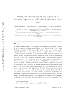 Origin and Sustainability of the Population of Asteroids Captured In