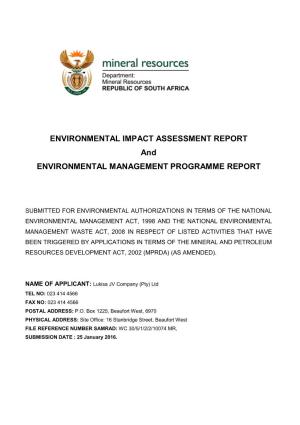ENVIRONMENTAL IMPACT ASSESSMENT REPORT and ENVIRONMENTAL MANAGEMENT PROGRAMME REPORT
