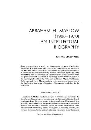 Abraham H. Maslow an Intellectual Biography