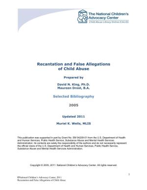 Recantation and False Allegations of Child Abuse
