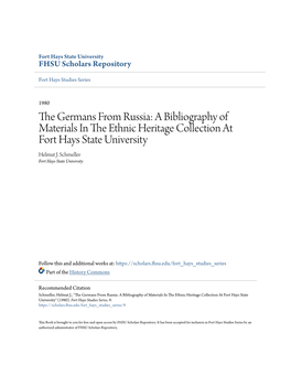 The Germans from Russia: a Bibliography of Materials in the Thnice Heritage Collection at Fort Hays State University Helmut J