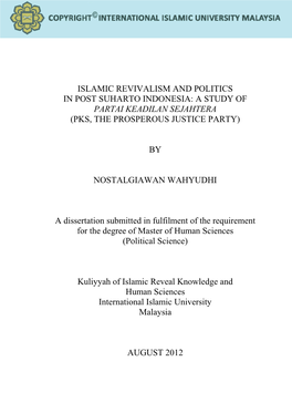 Islamic Revivalism and Politics in Post Suharto Indonesia: a Study of Partai Keadilan Sejahtera (Pks, the Prosperous Justice Party)