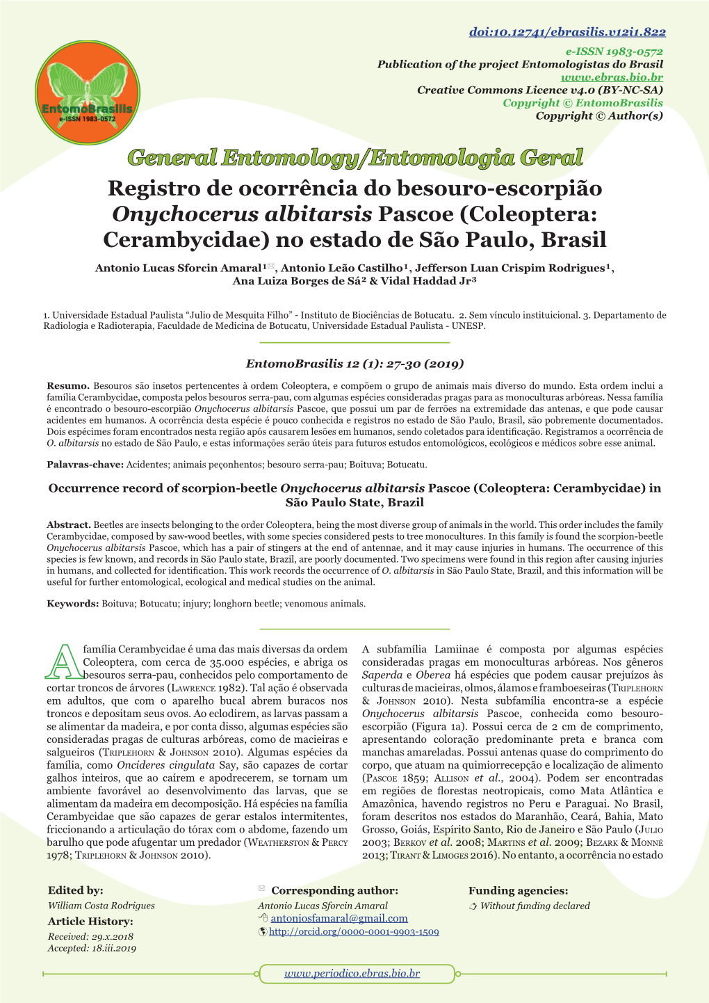 Registro De Ocorrência Do Besouro-Escorpião Onychocerus Albitarsis Pascoe (Coleoptera: Cerambycidae) No Estado De São Paulo, Brasil