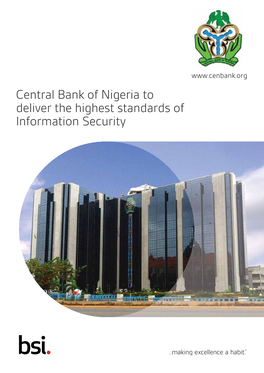 Central Bank of Nigeria to Deliver the Highest Standards of Information