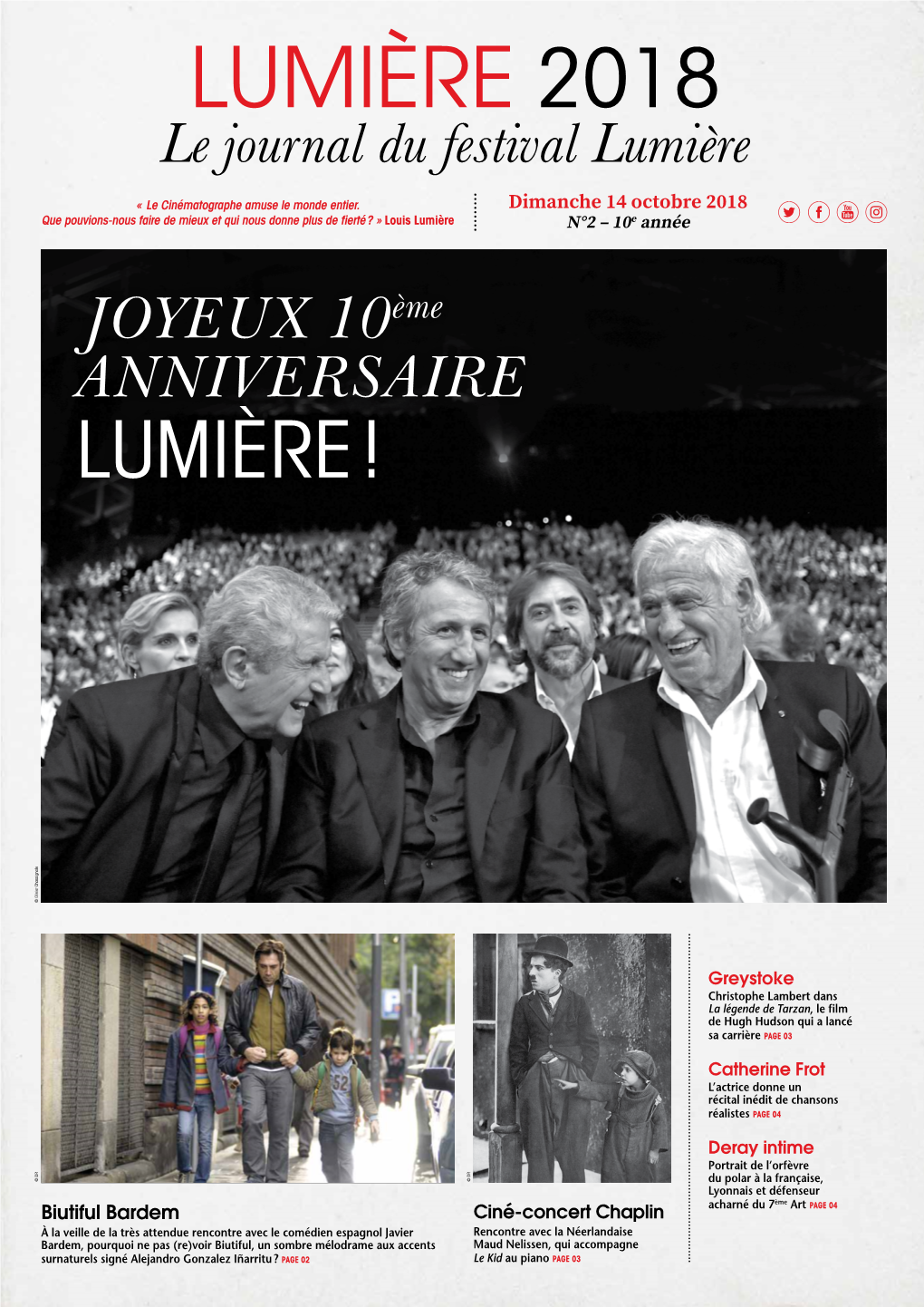 Joyeux 10Ème Anniversaire Lumière ! © Olivier Chassignole