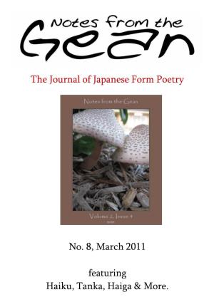 The Journal of Japanese Form Poetry No. 8, March 2011 Featuring Haiku