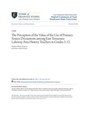 The Perception of the Value of the Use of Primary Source Documents Among East Tennessee