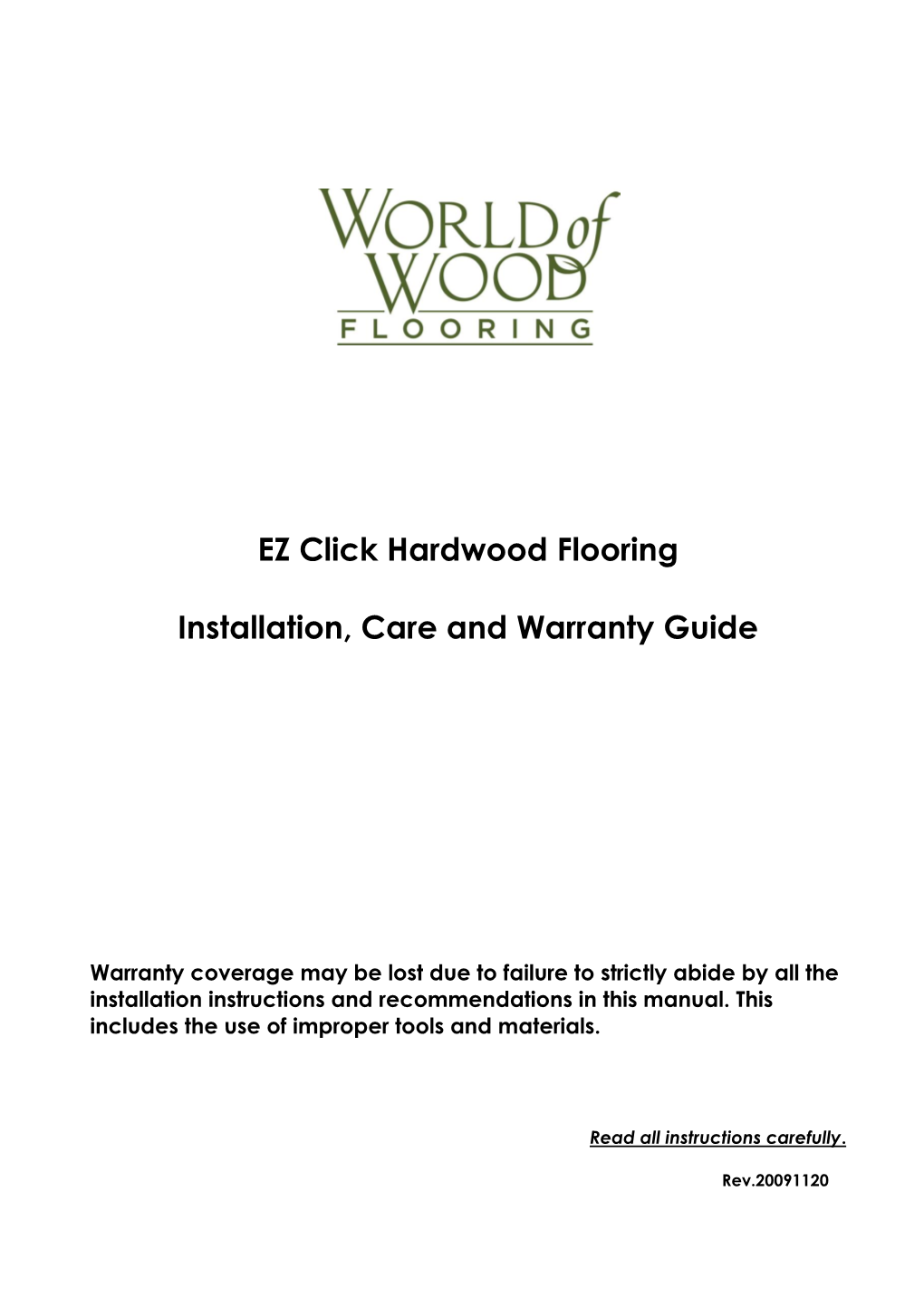 EZ Click Hardwood Flooring Installation, Care and Warranty Guide