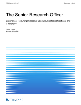 The Senior Research Officer