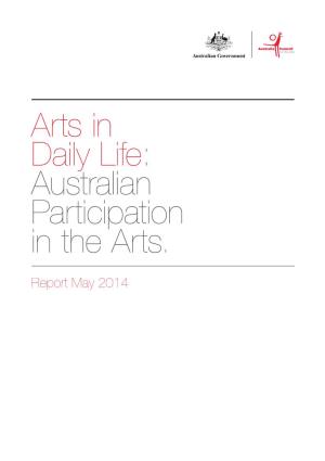 Arts in Daily Life: Australian Participation in the Arts