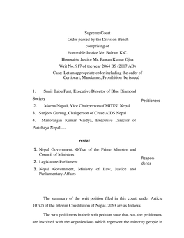 Supreme Court Order Passed by the Division Bench Comprising of Honorable Justice Mr. Balram K.C. Honorable Justice Mr. Pawan Kumar Ojha Writ No