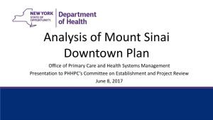 Analysis of Mount Sinai Downtown Plan