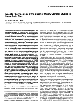 Synaptic Pharmacology of the Superior Olivary Complex Studied in Mouse Brain Slice